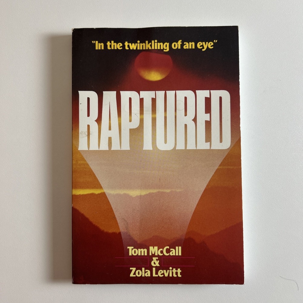 Raptured Paperback Zola, McCall, Tom Levitt